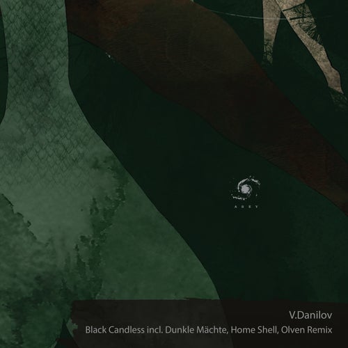 Black Candless Incl. Dunkle Mächte, Home Shell, Olven Remix