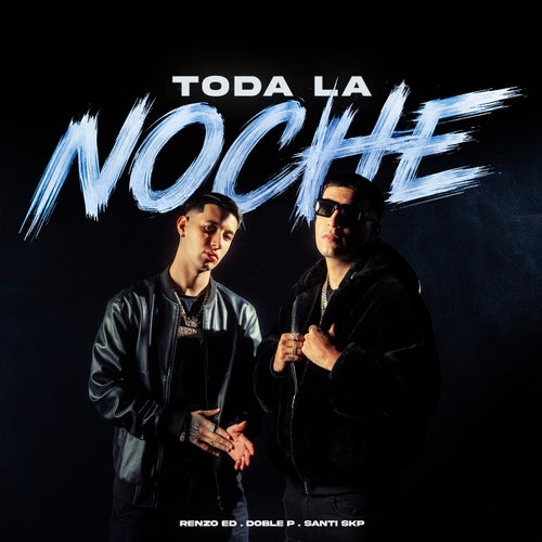 Toda la Noche