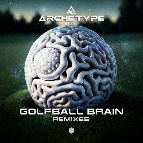 Archetype - Golfball Brain (Remixes) (2023)