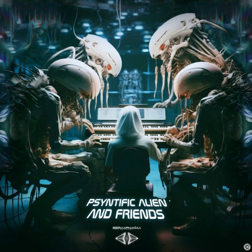  Psyntific Alien & Tangled Psyche - Psyntific Alien & Friends (2023) 