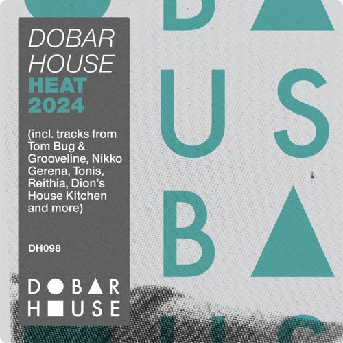Dobar House Heat 2024 [Dobar House]