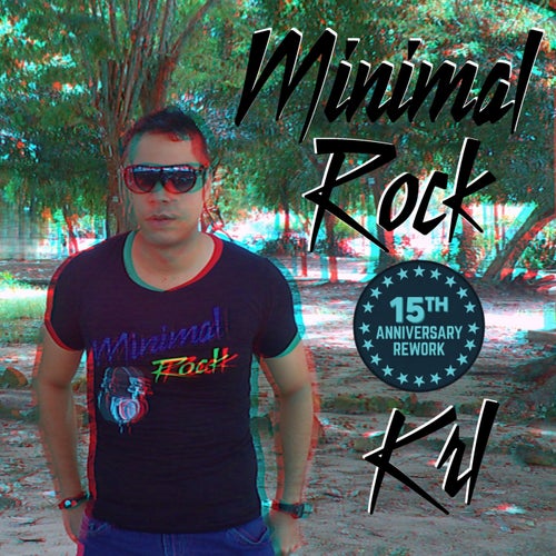Minimal Rock (15th Anniversary Rework)