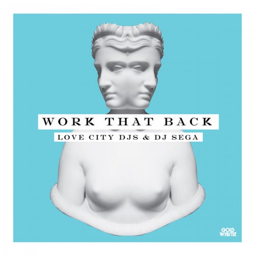 Work That Back (feat. DJ Sega)