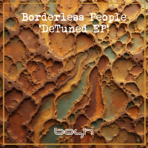 Borderless People — Detuned (2026)