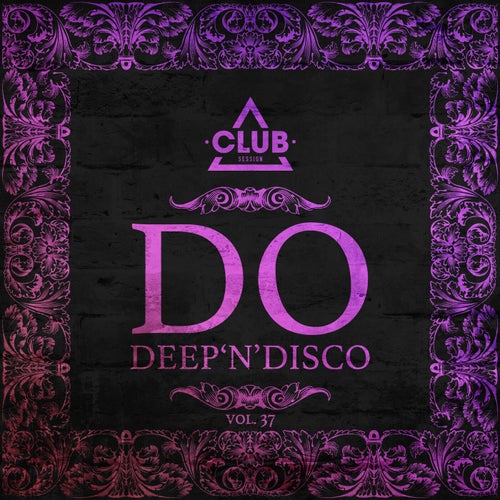 Do Deep'n'Disco Vol. 37