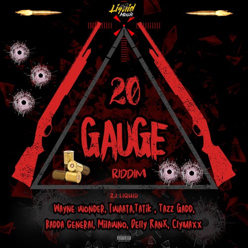 20 Gauge Riddim