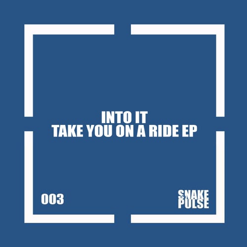 Take You On A Ride EP