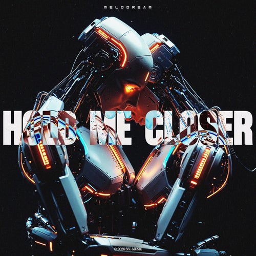 Hold Me Closer