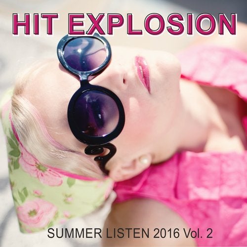 Cover art for Hit Explosion: Summer Listen 2016, Vol. 2