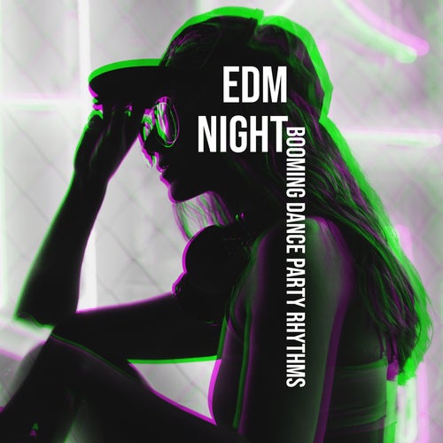 EDM Night: Booming Dance Party Rhythms