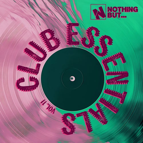 Nothing But... Club Essentials, Vol. 11