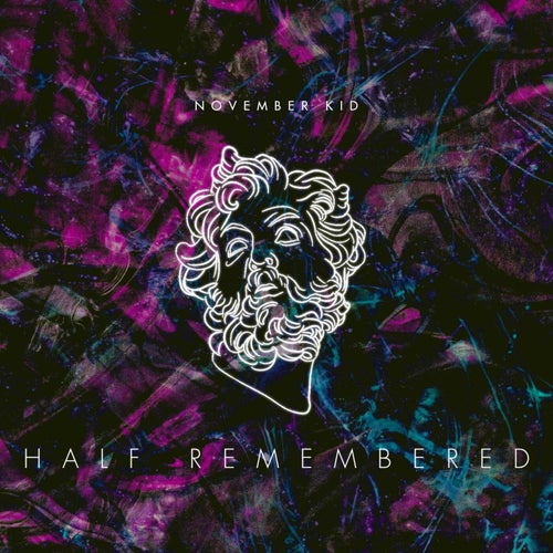 Half Remembered