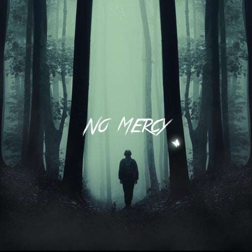 No Mercy