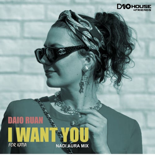 I Want You [For Katia]