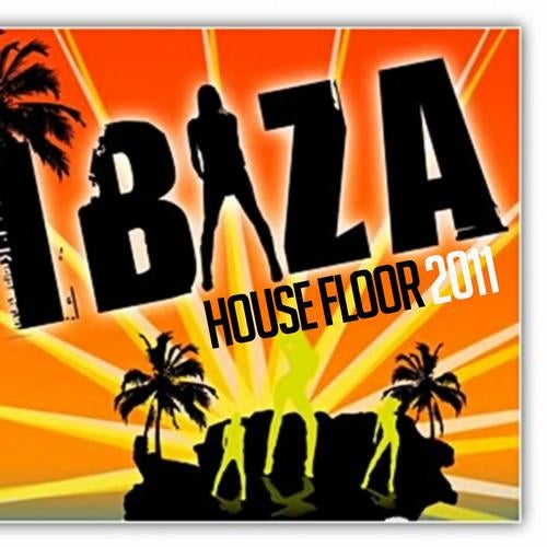 Ibiza Housefloor 2011