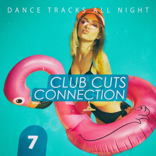 Club Cuts Connection, Vol. 7 (2025) - Top Srl (House) Album Cover