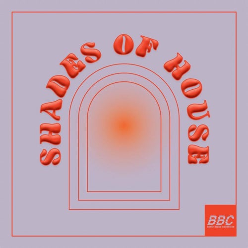 Shades of House