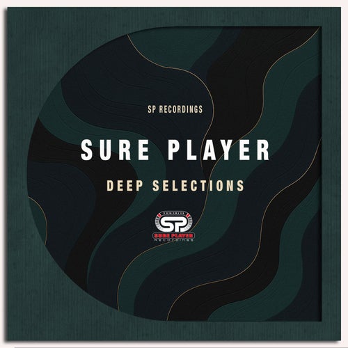 Sure Player Deep Selections