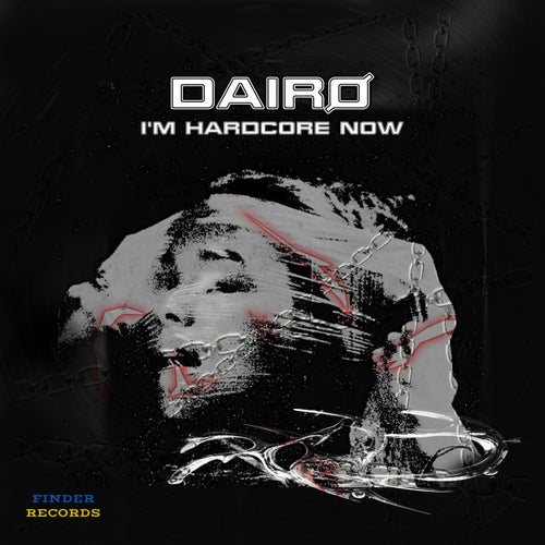 DAIRO - I'm Hardcore Now (2024)