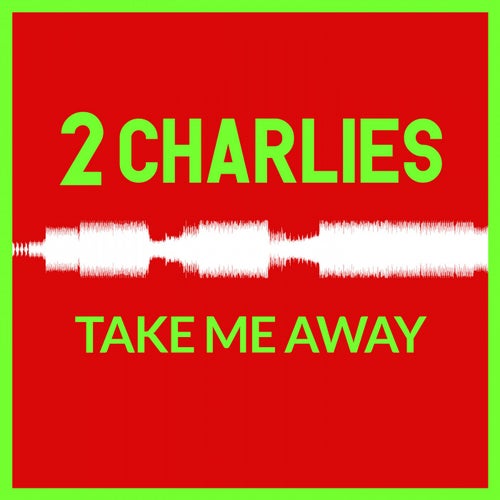 Take Me Away