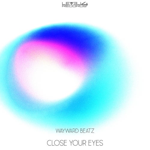 Close Your Eyes