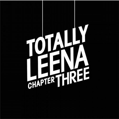 Cover art for Totally Leena - Chapter Three