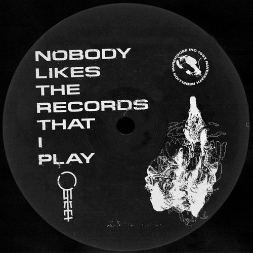 Cover art for Nobody Likes The Records That I Play