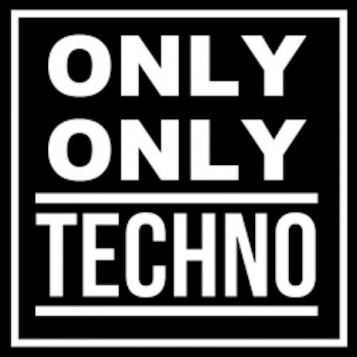 Only Only Techno