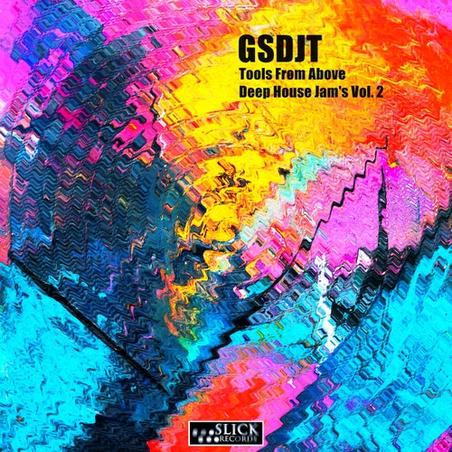 Tools From Above - Deep House Jam's Vol. 2