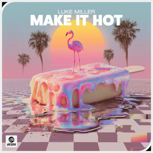 Make It Hot
