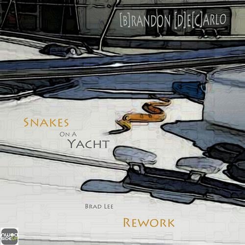 Snakes On A Yacht (Brad Lee Rework)