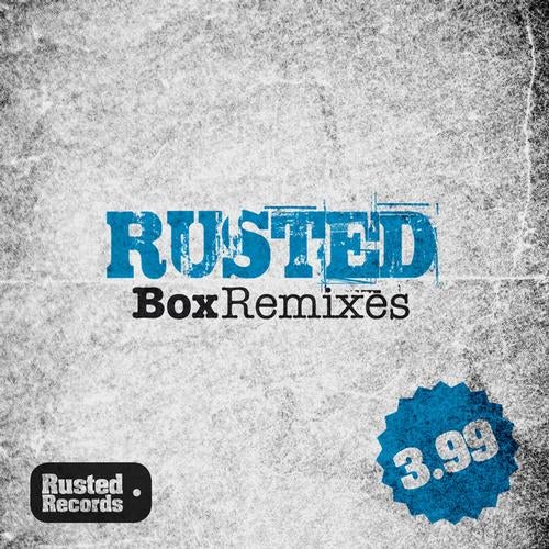 Rusted Box Remixes - 3.99