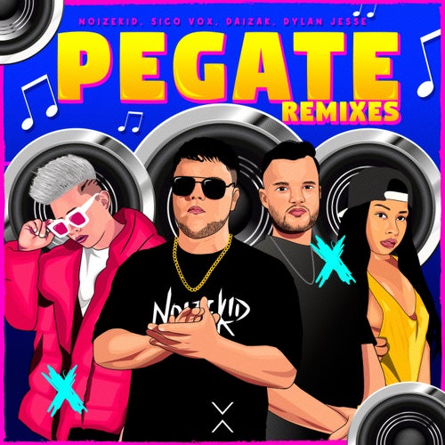 Pegate (Extended Remixes)