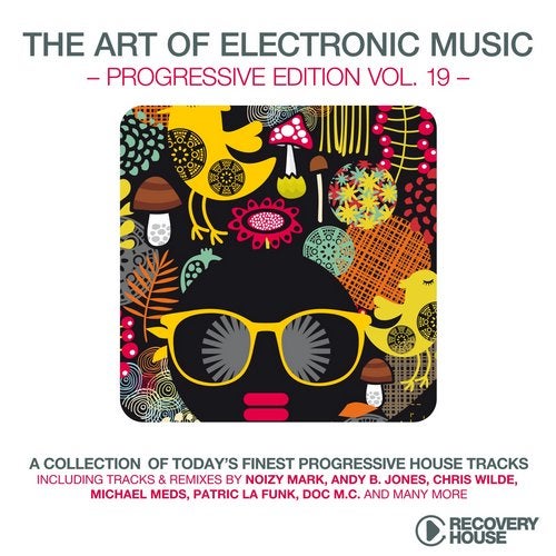 The Art Of Electronic Music - Progressive Edition Vol. 19
