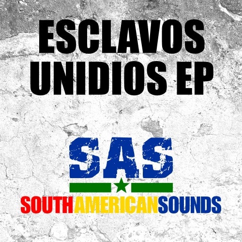 Esclavos Unidos EP