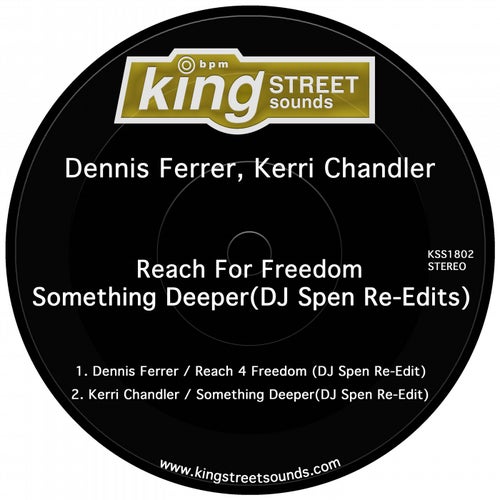 Reach 4 Freedom / Something Deeper (DJ Spen Re-Edits)