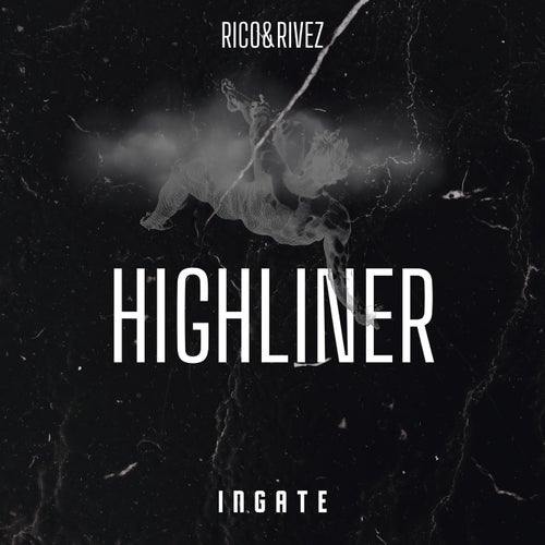 Highliner