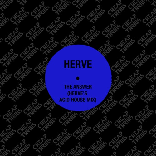 The Answer (Herve's Acid House mix)