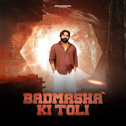 Badmasha Ki Toli