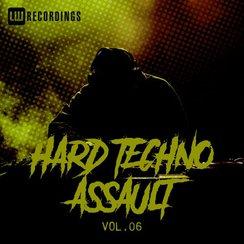 Hard Techno Assault, Vol. 06