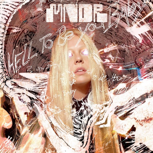 Cover art for Hell To Be You Baby