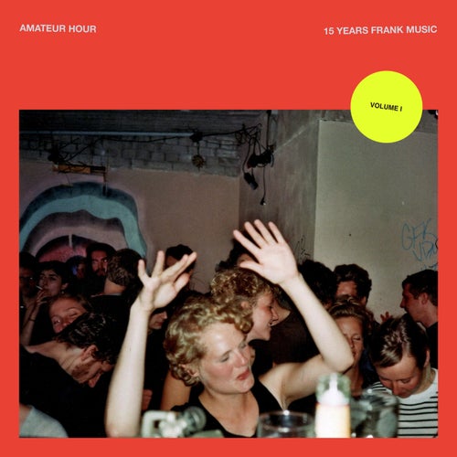 VA - Amateur Hour Vol. I FM12079 FLAC - (Indie Dance) Album Cover