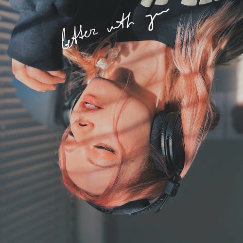 Better With You