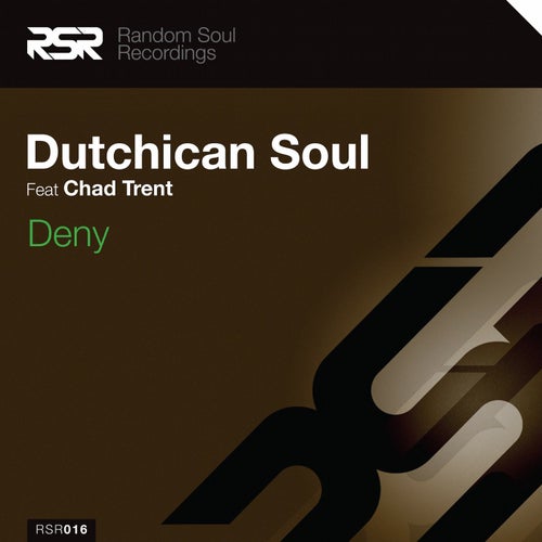 Deny feat. Chad Trent