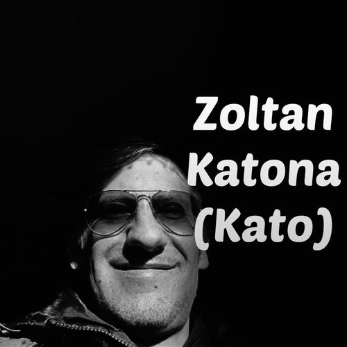 Zoltan Katona (Kato)