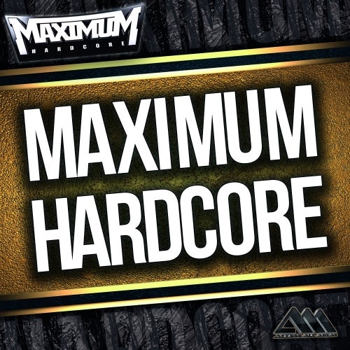 Maximum Hardcore