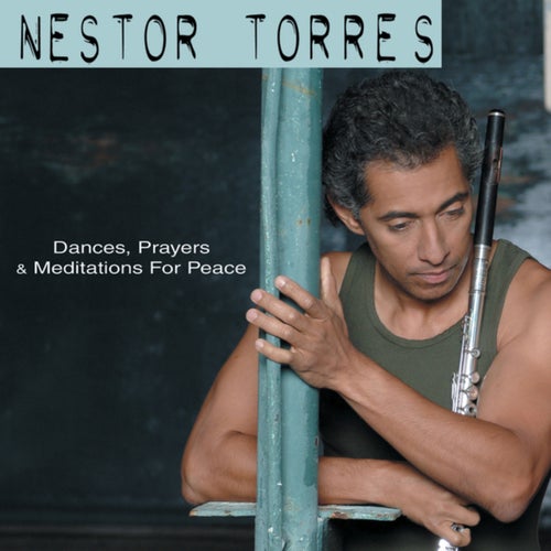 Dances, Prayers, & Meditations For Peace