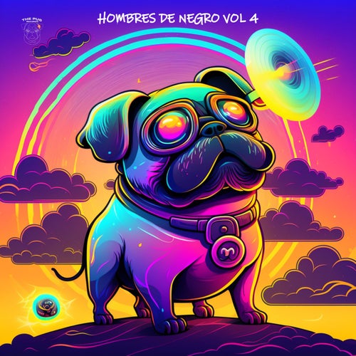 Hombres de Negro, Vol. 4 (2025) - The Pug Records (Tech House,Minimal / Deep Tech) Album Cover