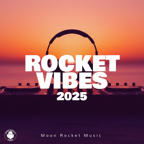 Rocket Vibes 2025