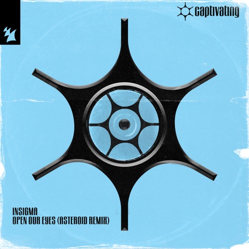 Open Our Eyes - Asteroid Remix